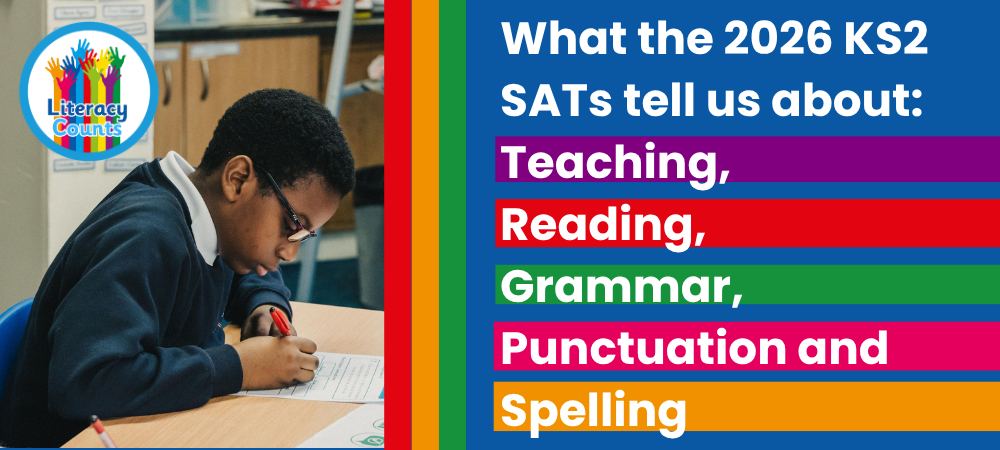 What the 2026 KS2 SATS tell us about teaching Reading, Grammar, Punctuation and Spelling