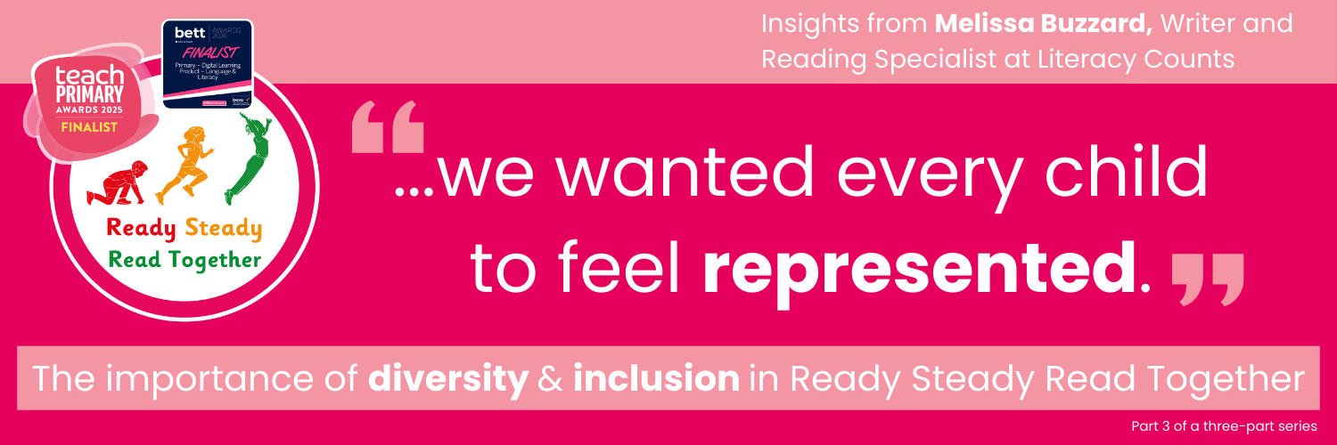 Graphic featuring insights from Literacy Counts on diversity and inclusion in primary reading through Ready Steady Read Together.