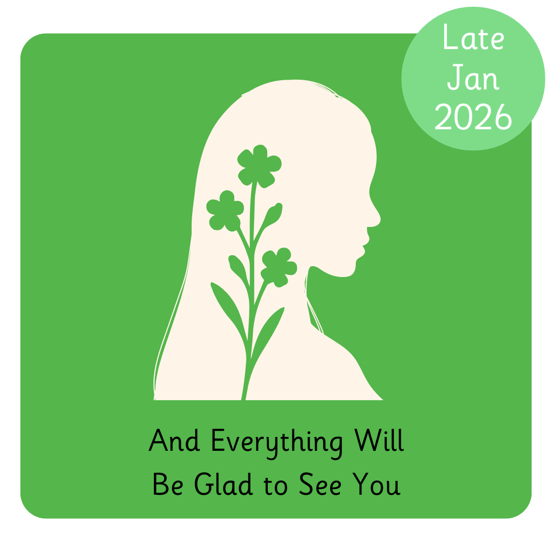 Y4 And Everything Will Be Glad to See You.png