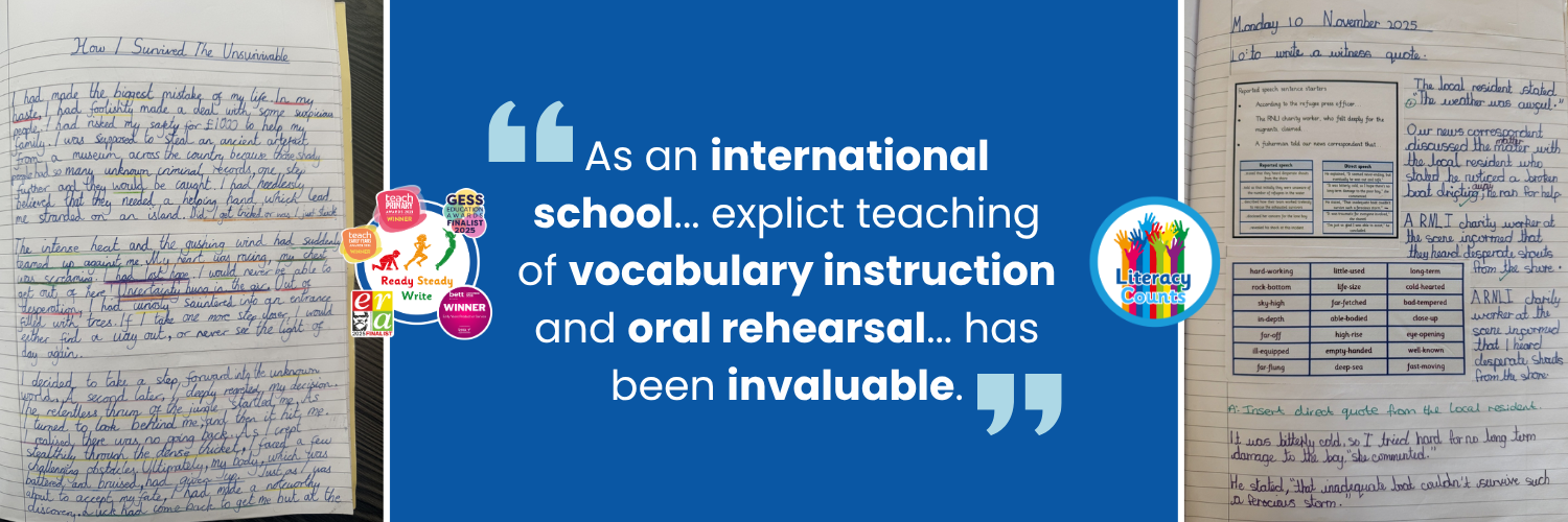 Ready Steady Write showing explicit vocabulary instruction and oral rehearsal improving writing in an international school.