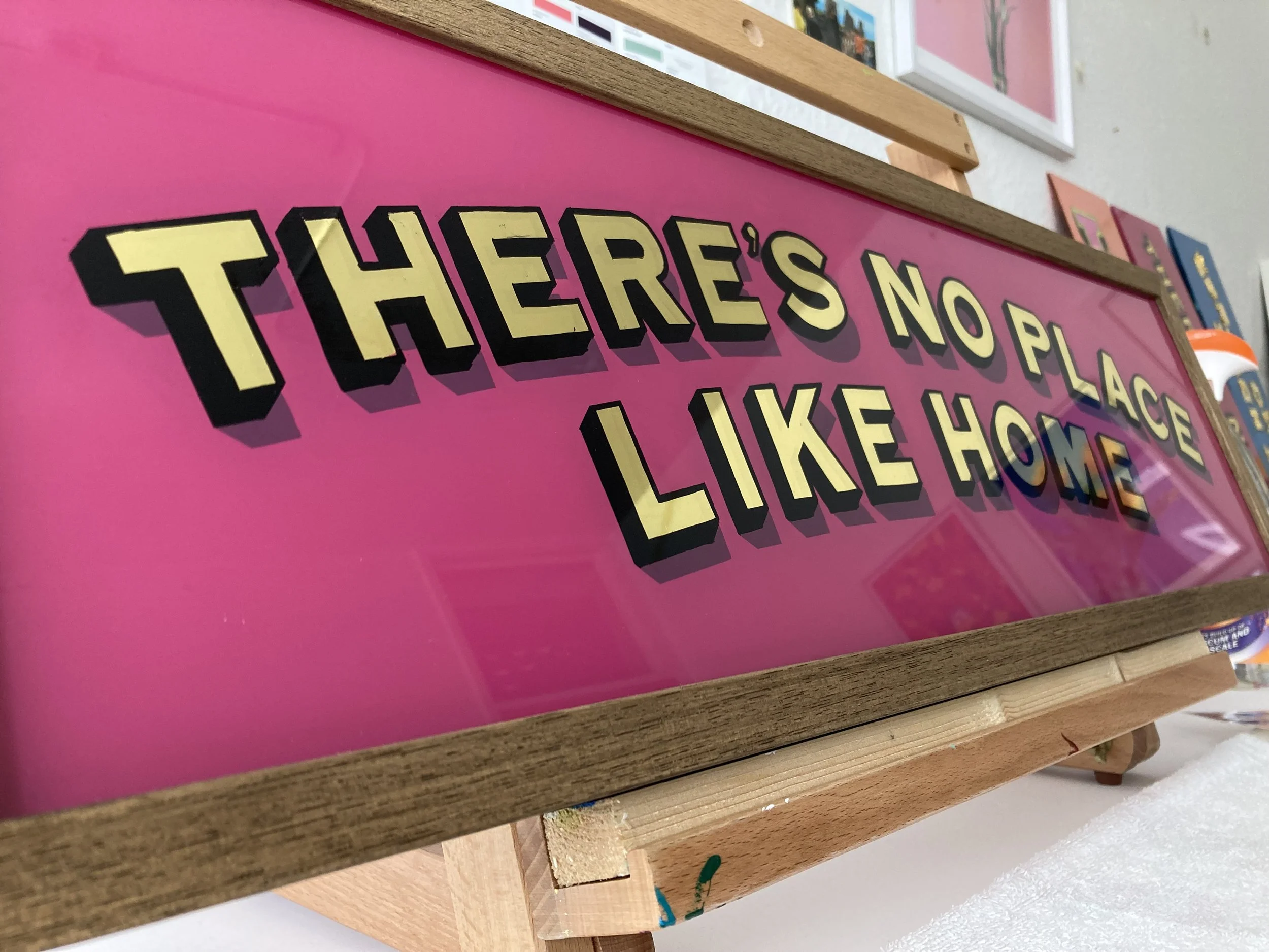 There's No Place Like Home Reverse Glass Sign