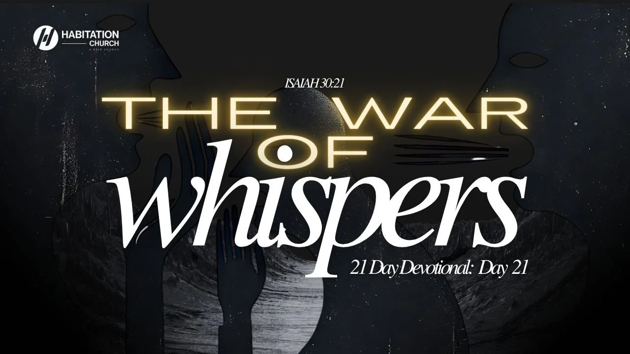 Day 21: The Final Whisper: Well Done