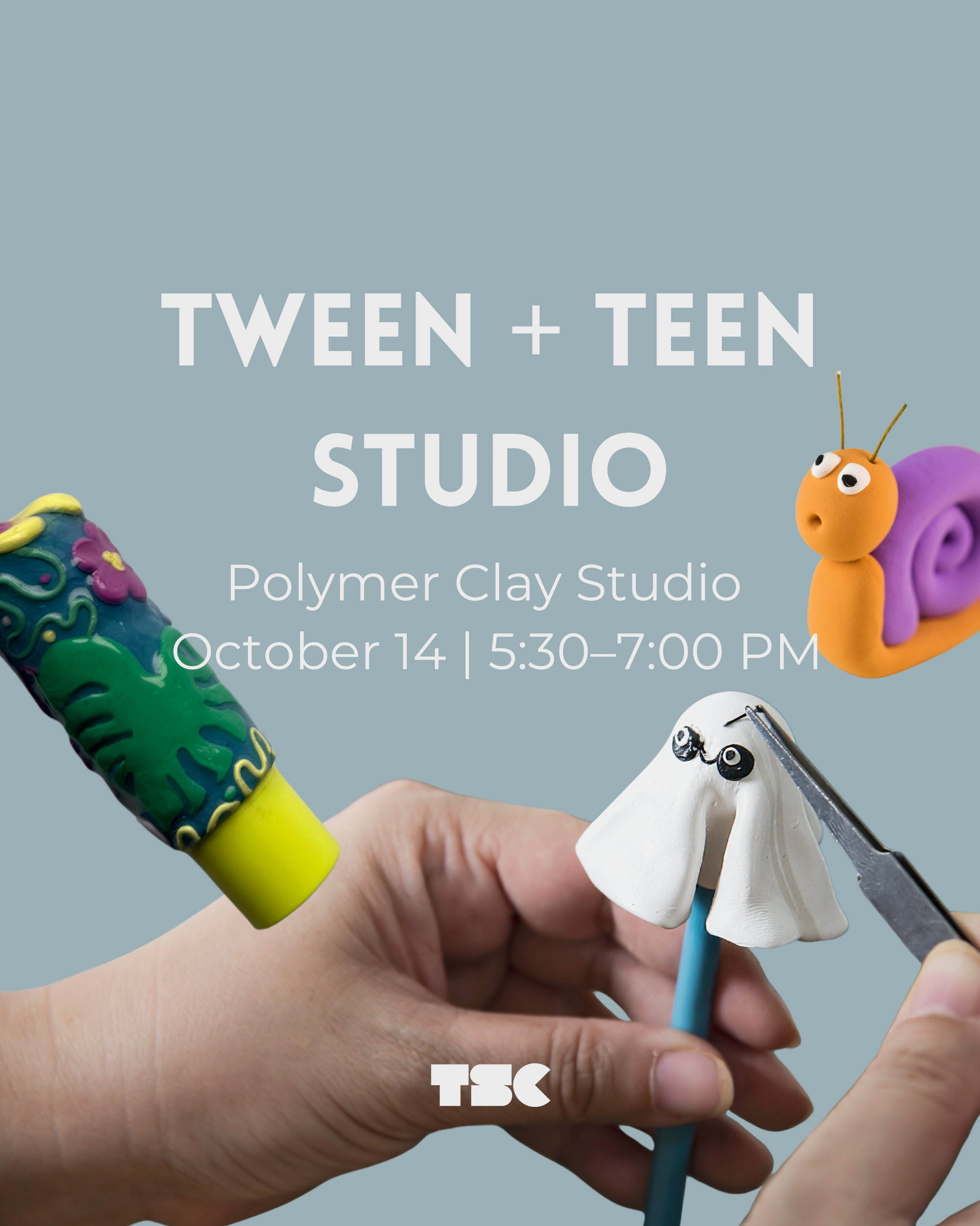 TWEEN + TEEN STUDIO | Polymer Clay
