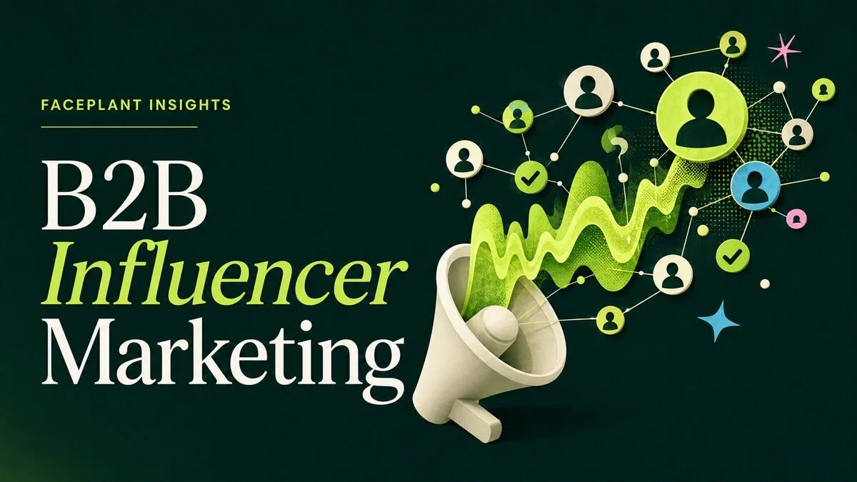 B2B Influencer Marketing: A Full-Funnel Strategy, Examples, and Measurement Guide