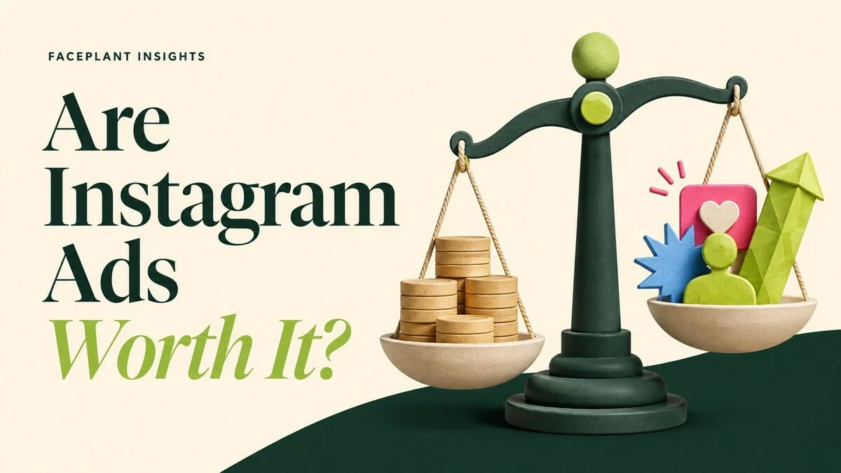 Maximizing Your Advertising Budget: Are Instagram Ads Worth it in 2026?