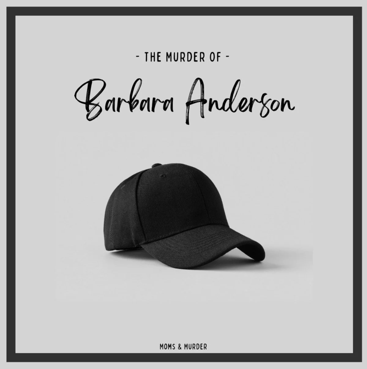 The Murder of Barbara Anderson