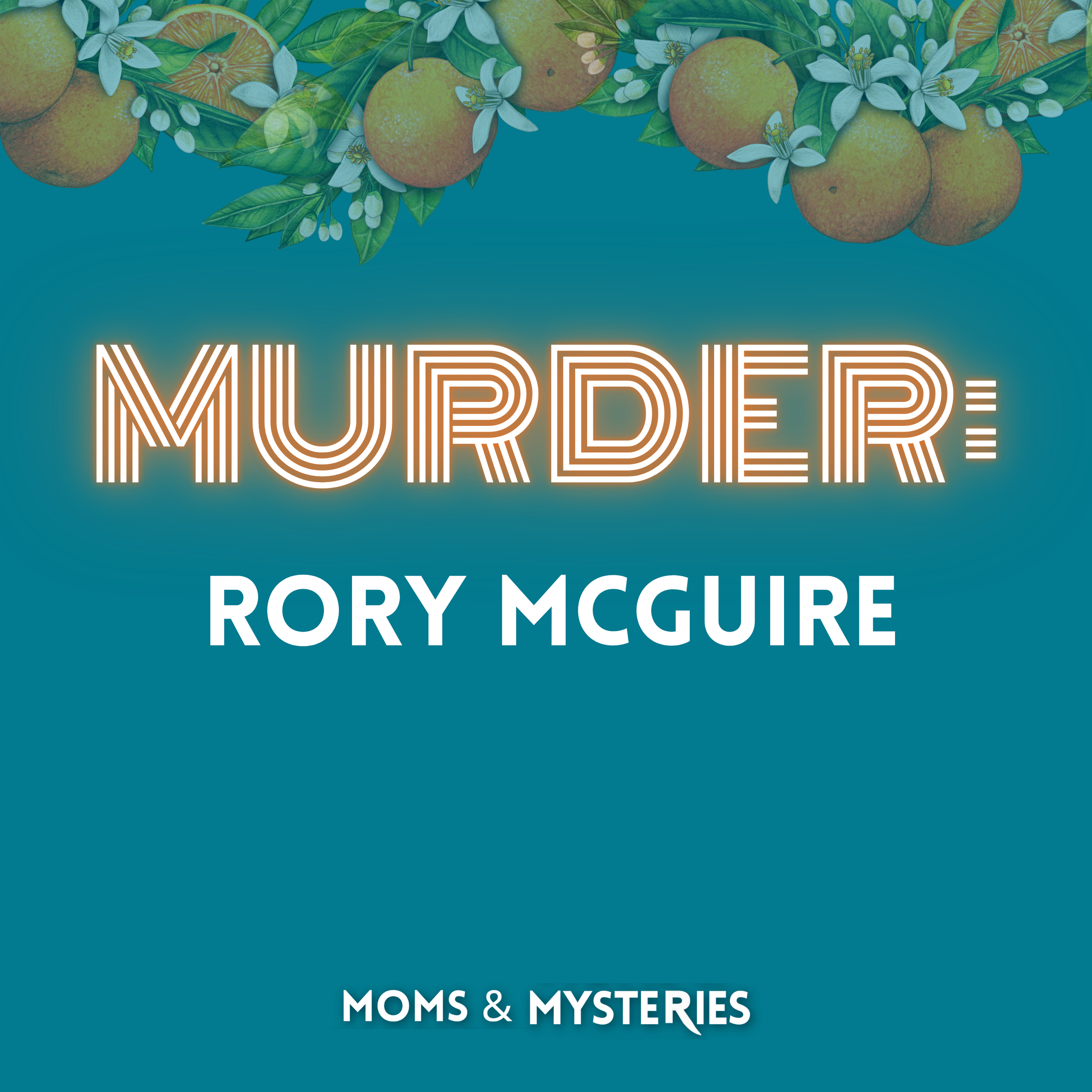 The Murder of Rory McGuire: How a 4th of July Prank Turned Deadly