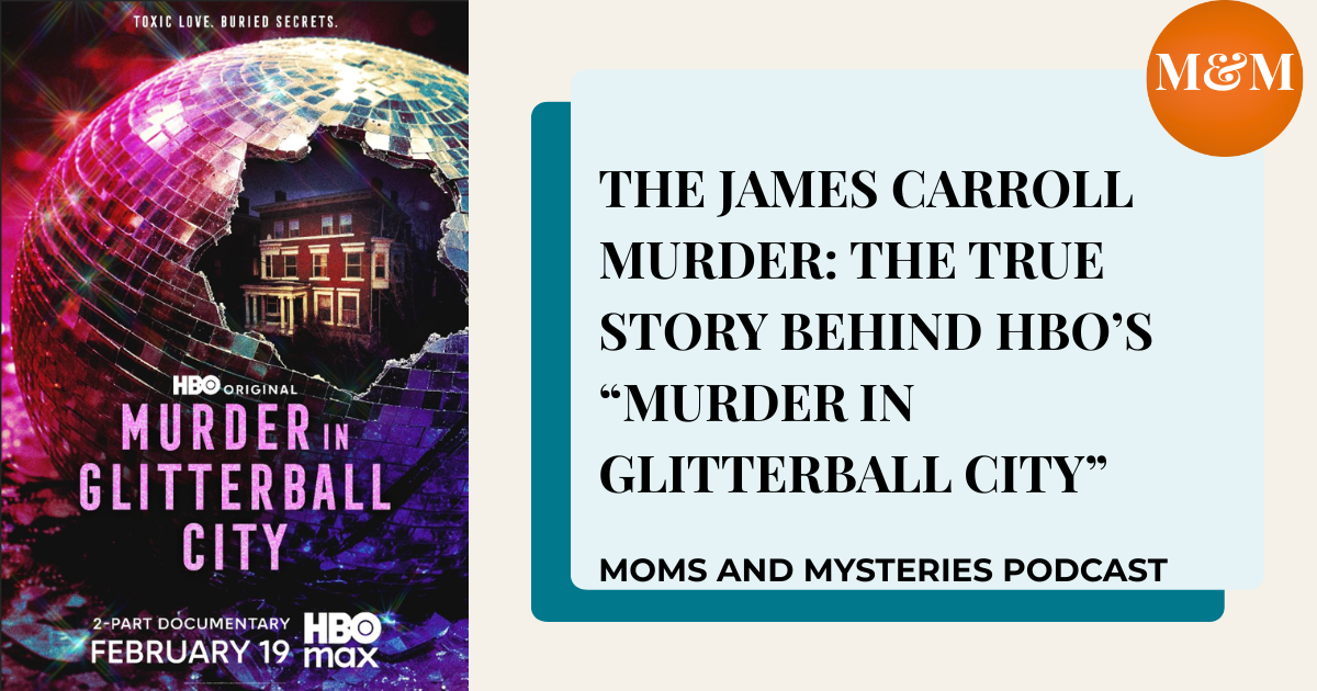 The James Carroll Murder: The True Story Behind HBO's 'Murder in Glitterball City'