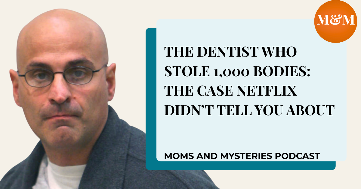 The Dentist Who Stole 1,000 Bodies: The Case Netflix Didn't Tell You About 