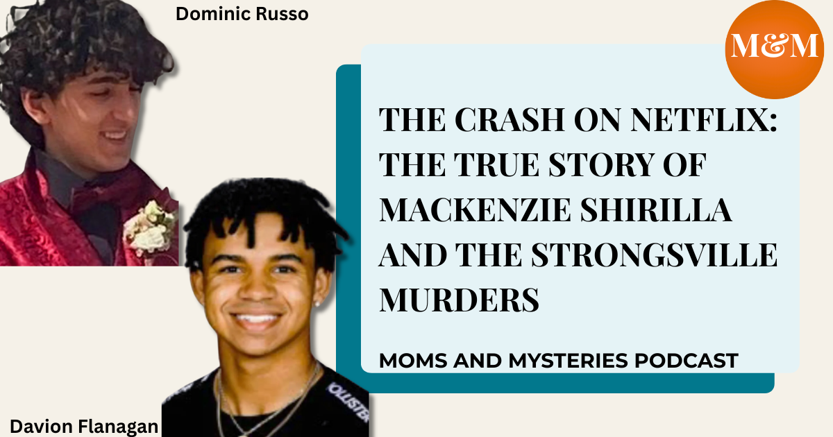 The Crash on Netflix: The True Story of Mackenzie Shirilla and the Strongsville Murders