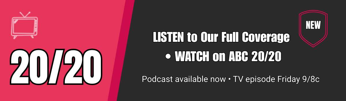 ABC 20/20 features the Brendan Banfield case - listen to our podcast coverage