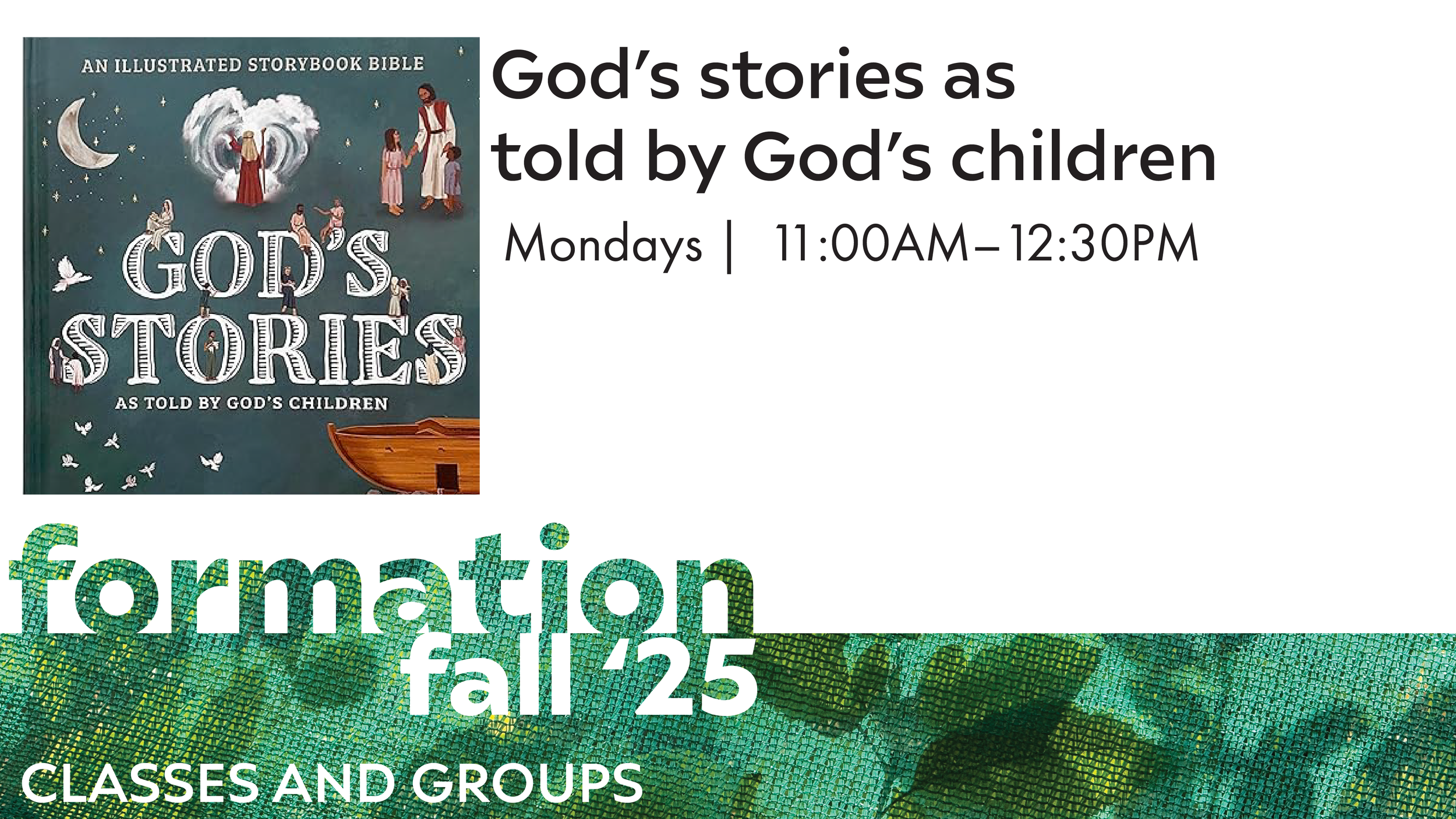 God's Stories by God's Children: Bible Study