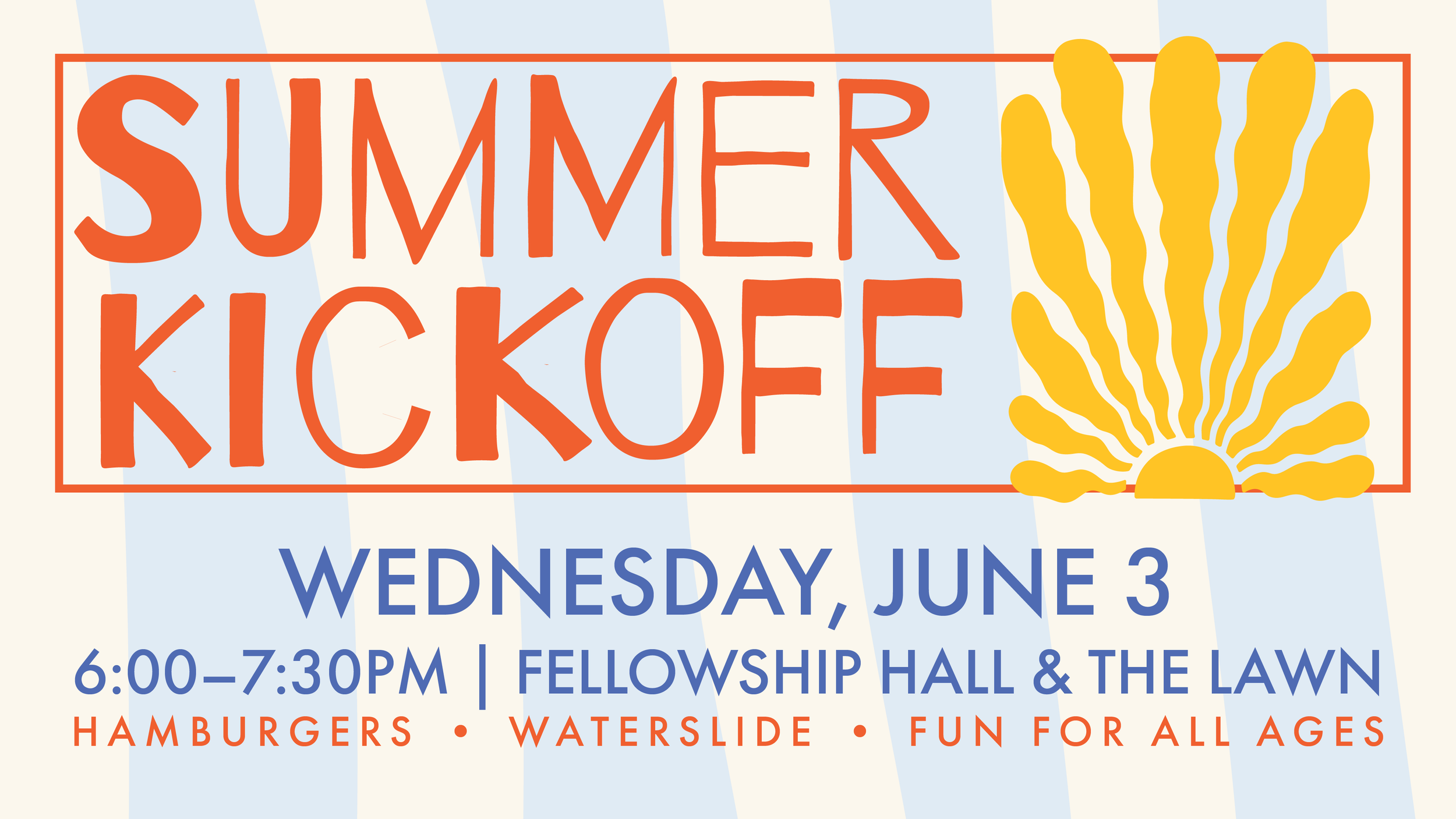Summer Kick Off