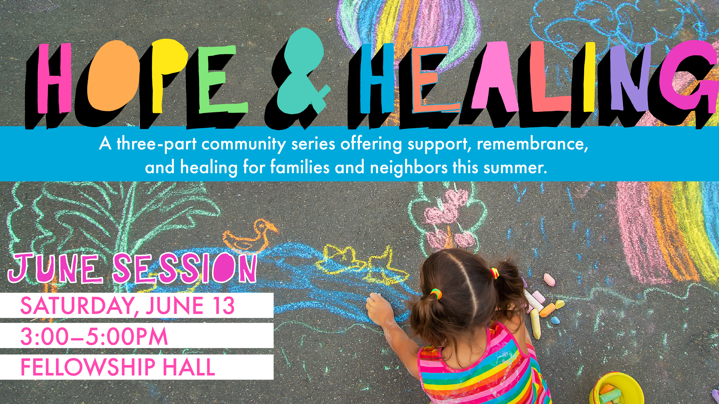 Hope and Healing Series