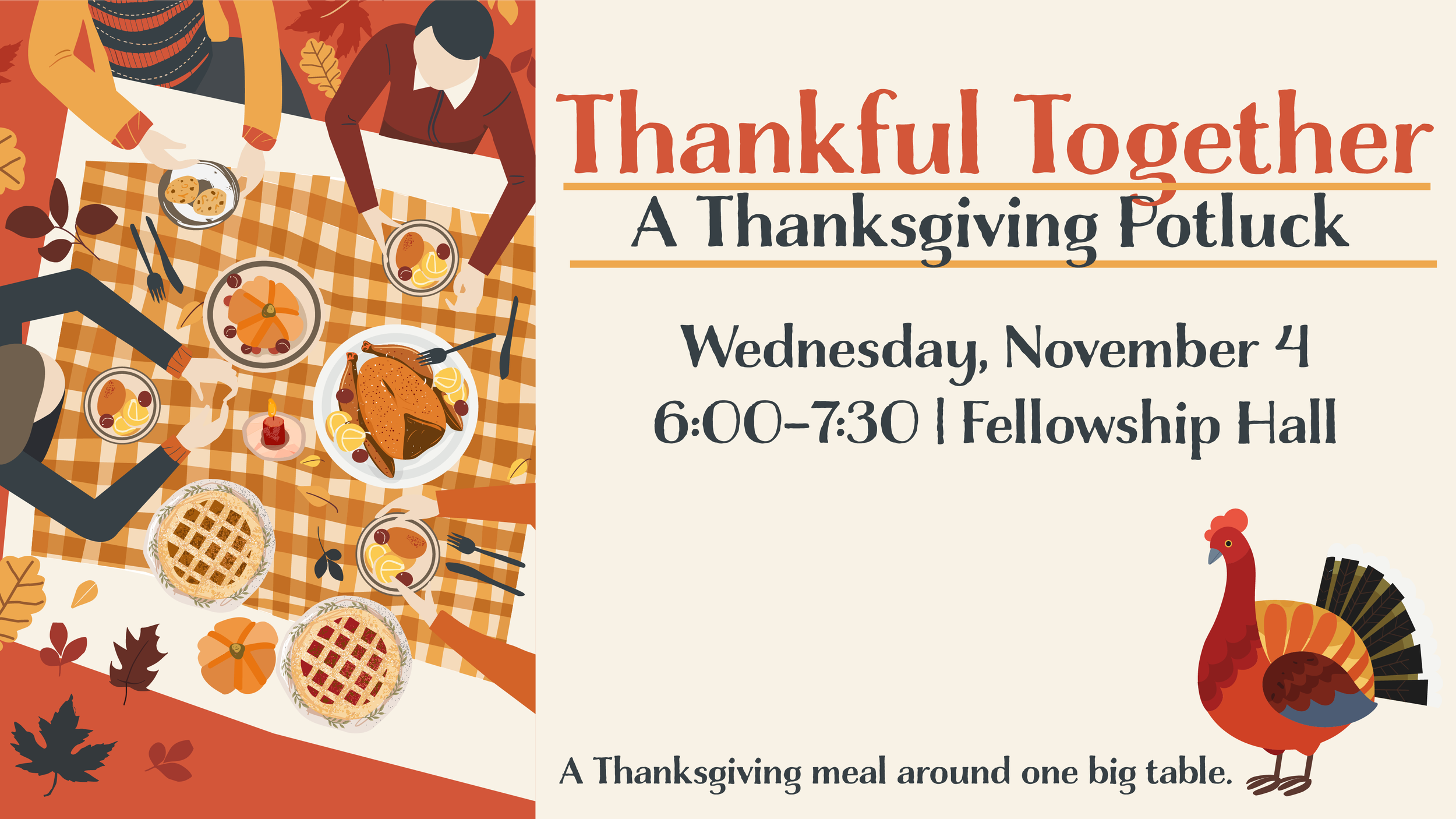 Thankful Together: A Thanksgiving Potluck