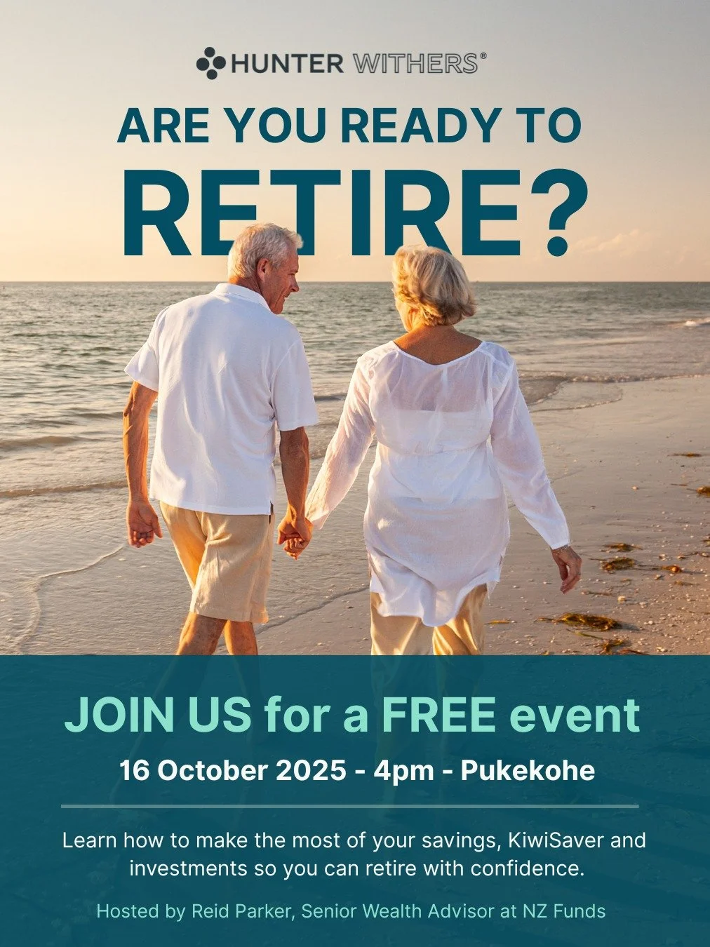 Thinking about retirement? ✨
It&rsquo;s never too early (or too late) to start planning - and we&rsquo;re here to help! Join us for a FREE Retirement Planning Event.

📅 Thursday 16 October 2025
🕓 4:00pm
📍 Hunter Withers, 3 Harris Street, Pukekohe
