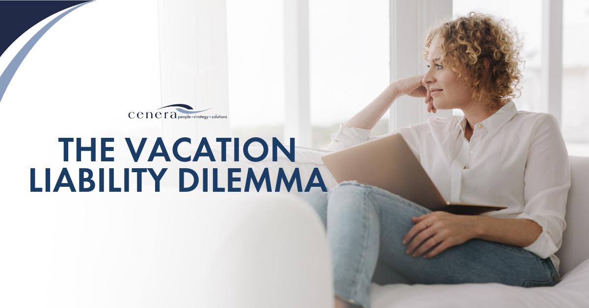 The Vacation Liability Dilemma