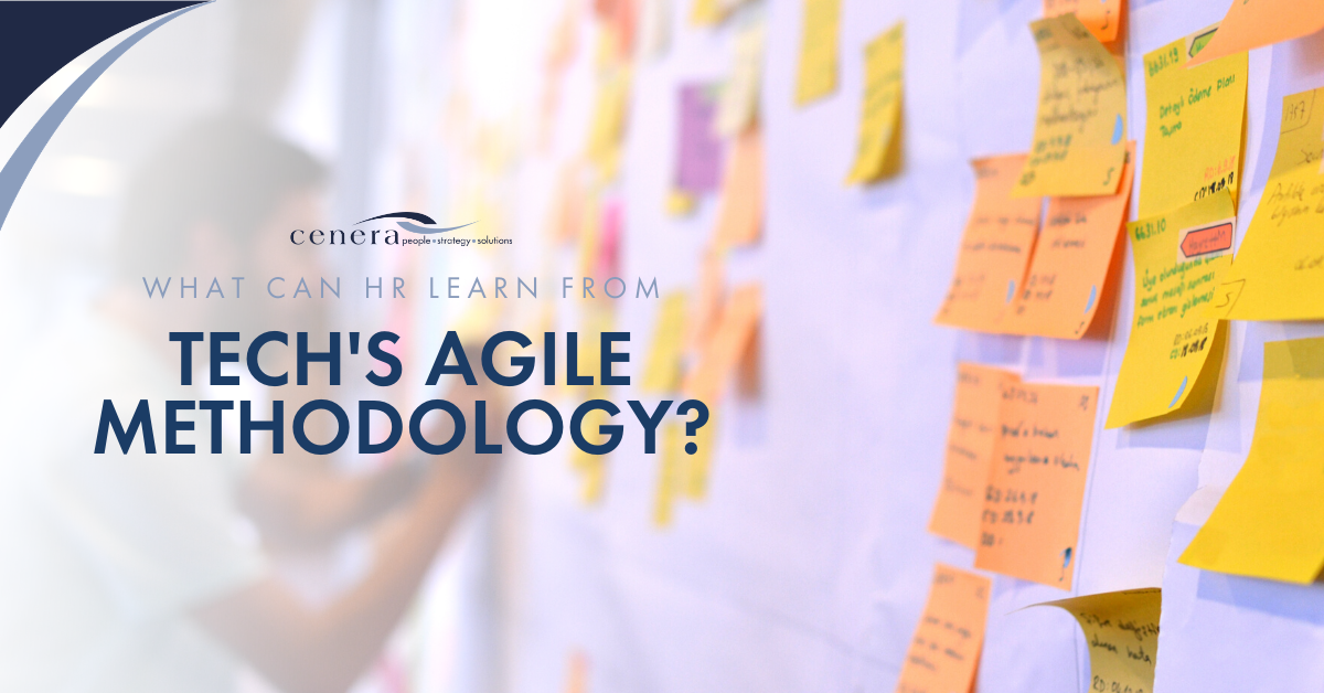 What Can HR Learn from Tech’s Agile Methodology?