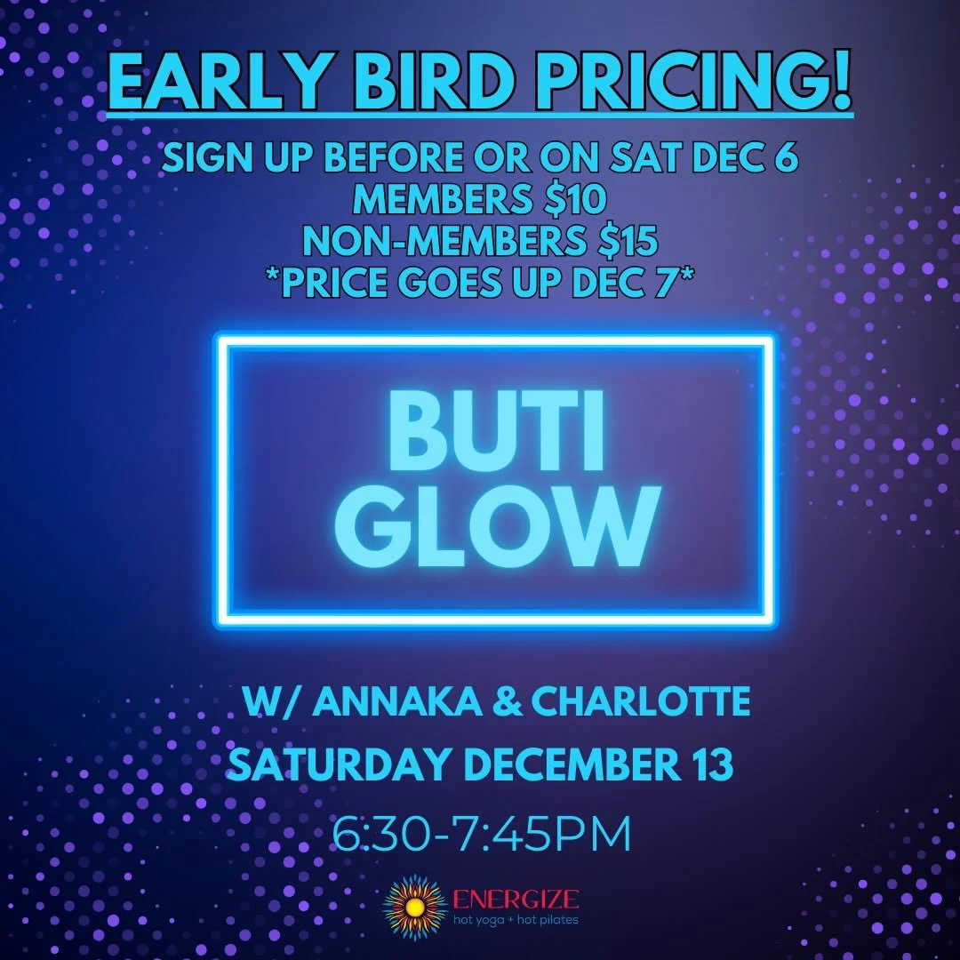 EARLY BIRD PRICING FOR BUTI IS HAPPENING NOW ✨ Get your spot and the early pricing before it&rsquo;s too late! 
Sign up on our website, our branded app or the MINDBODY app!
Prices go up December 7 to regular pricing $20 members &amp; $25 non-members.
