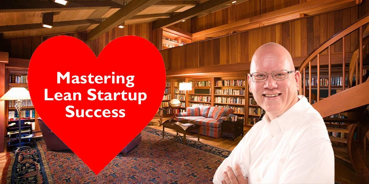 Mastering Lean Startup Success