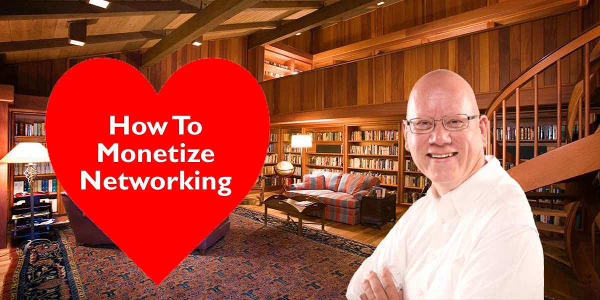 How To Monetize Networking