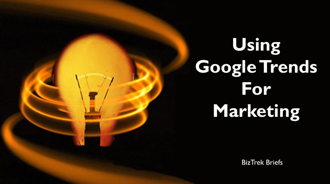 Using Google Trends For Marketing