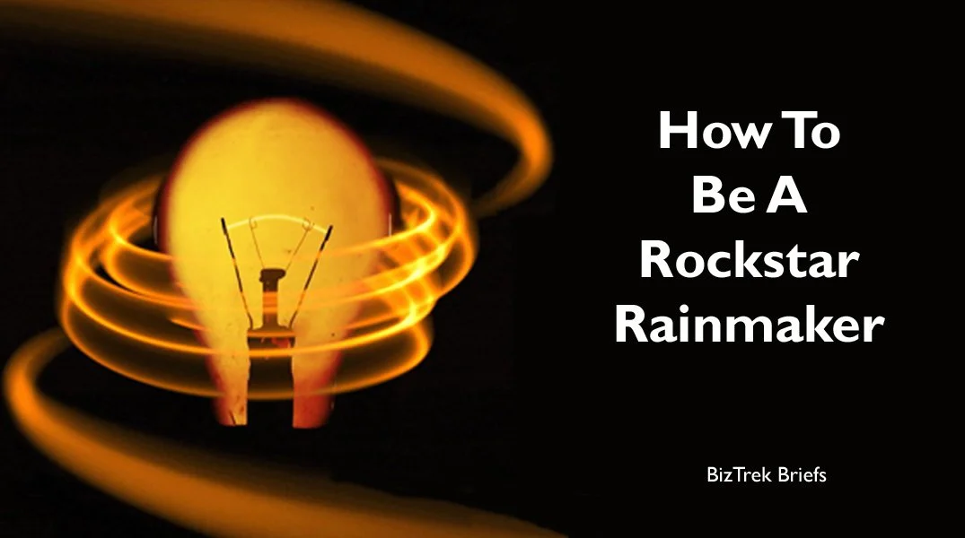 How To Be A Rockstar Rainmaker
