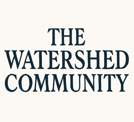 The Watershed Community