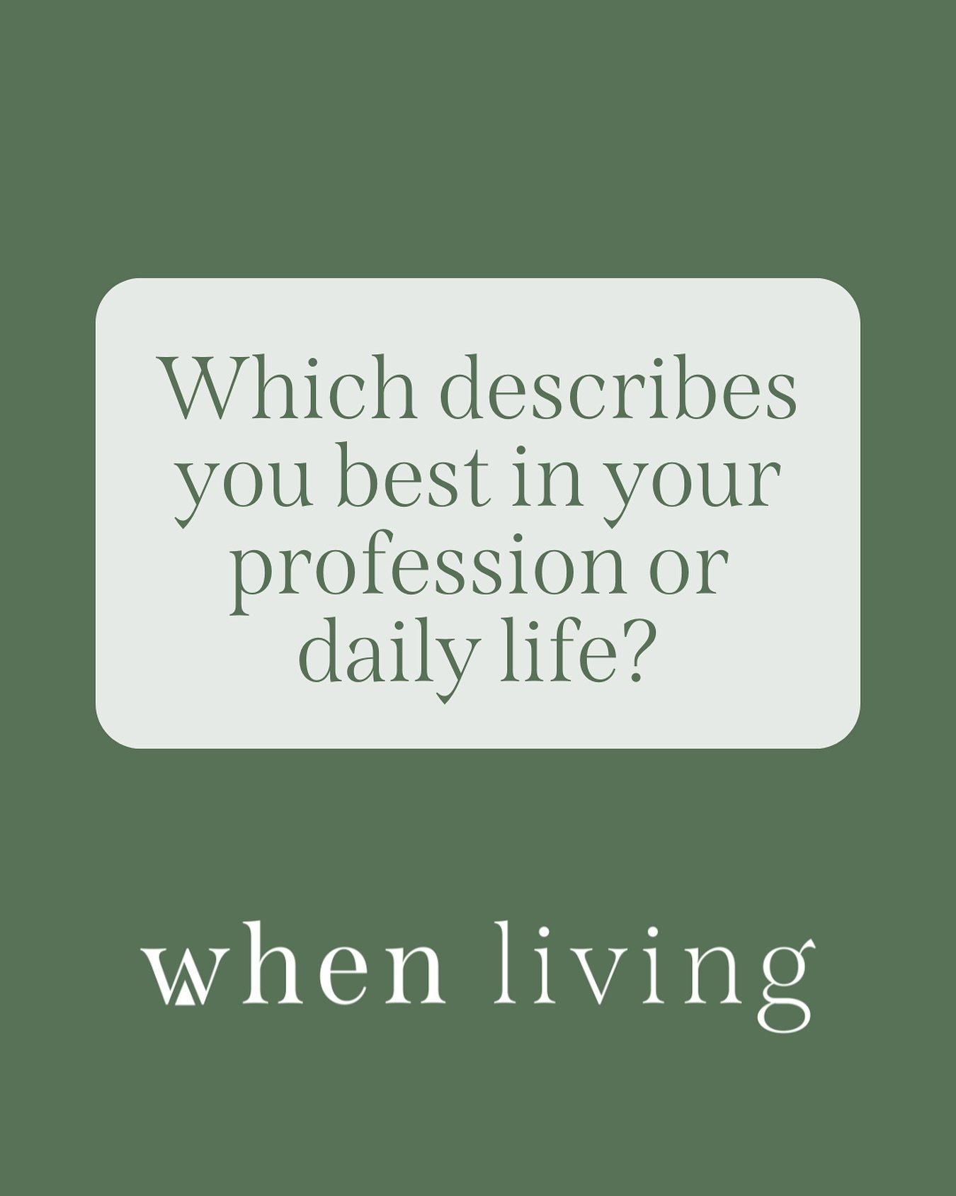 Which describes you best in your profession or daily life?

A. I am comfortable being a leader and can make decisions easily 

B. I prefer to let others lead and like to consult others about a decision 

C. I don&rsquo;t know - I love to be creative 