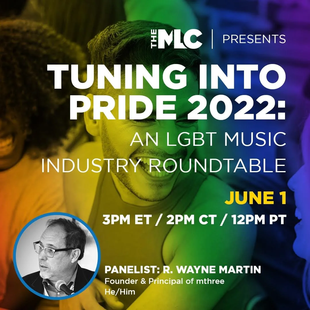 Webinar: Founder &amp; Principal R. Wayne Martin Guests For The Mechanical Licensing Collective For Pride Theme Webinar