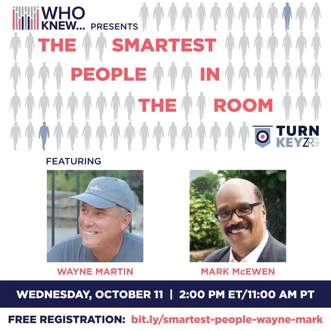 Live Interview: Mark McEwen + Wayne Martin Are Tom Truitt's "Smartest People In The Room"