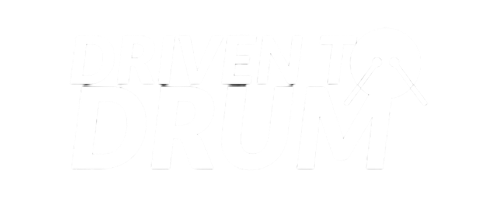 Driven to Drum 