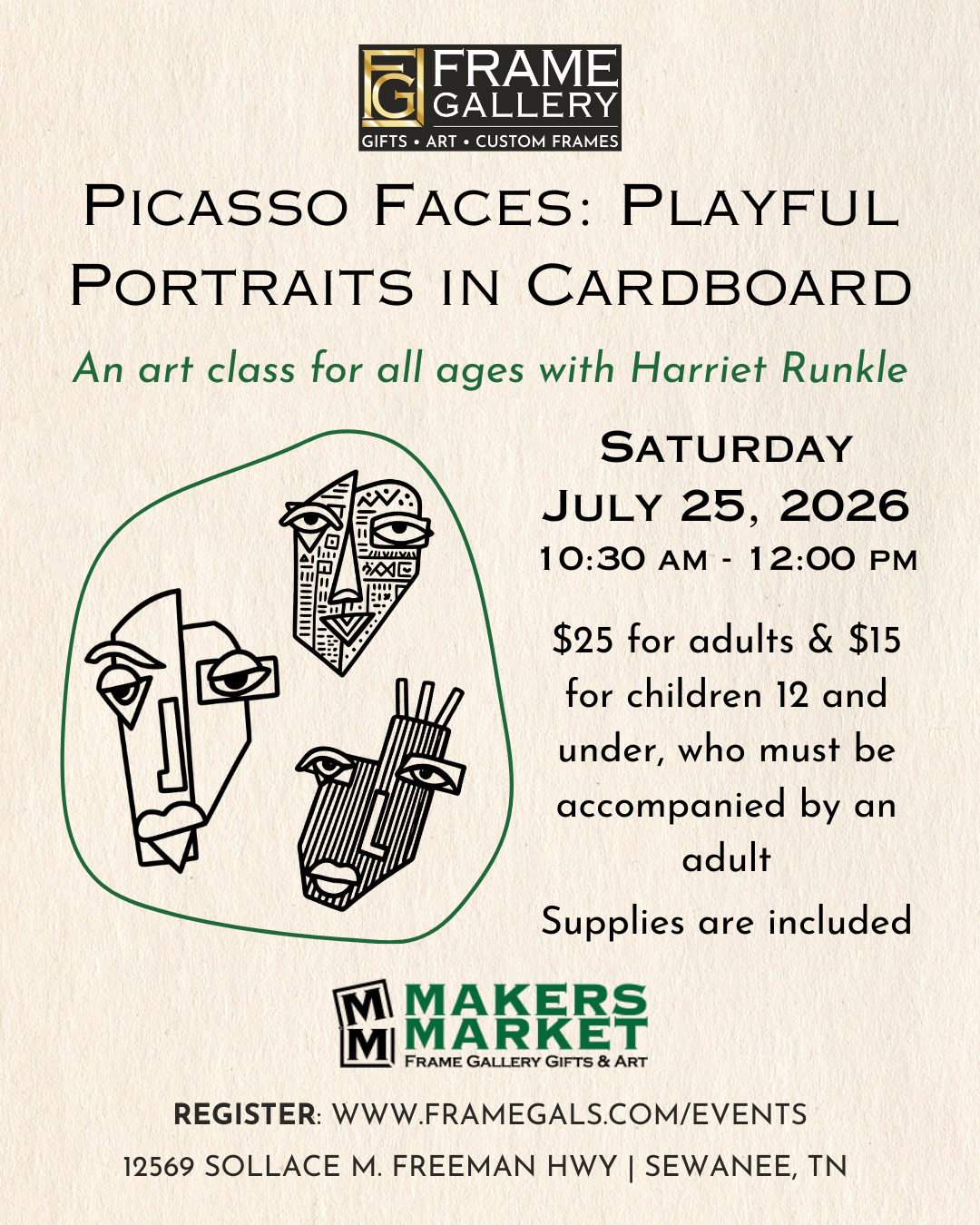 graphic promoting Frame Gallery's "PIcasso Faces: Playful Portraits in Cardboard" on Saturday, July 25, 2026, from 10:30 am to 12:00 pm at Frame Gallery in Sewanee, Tenn.