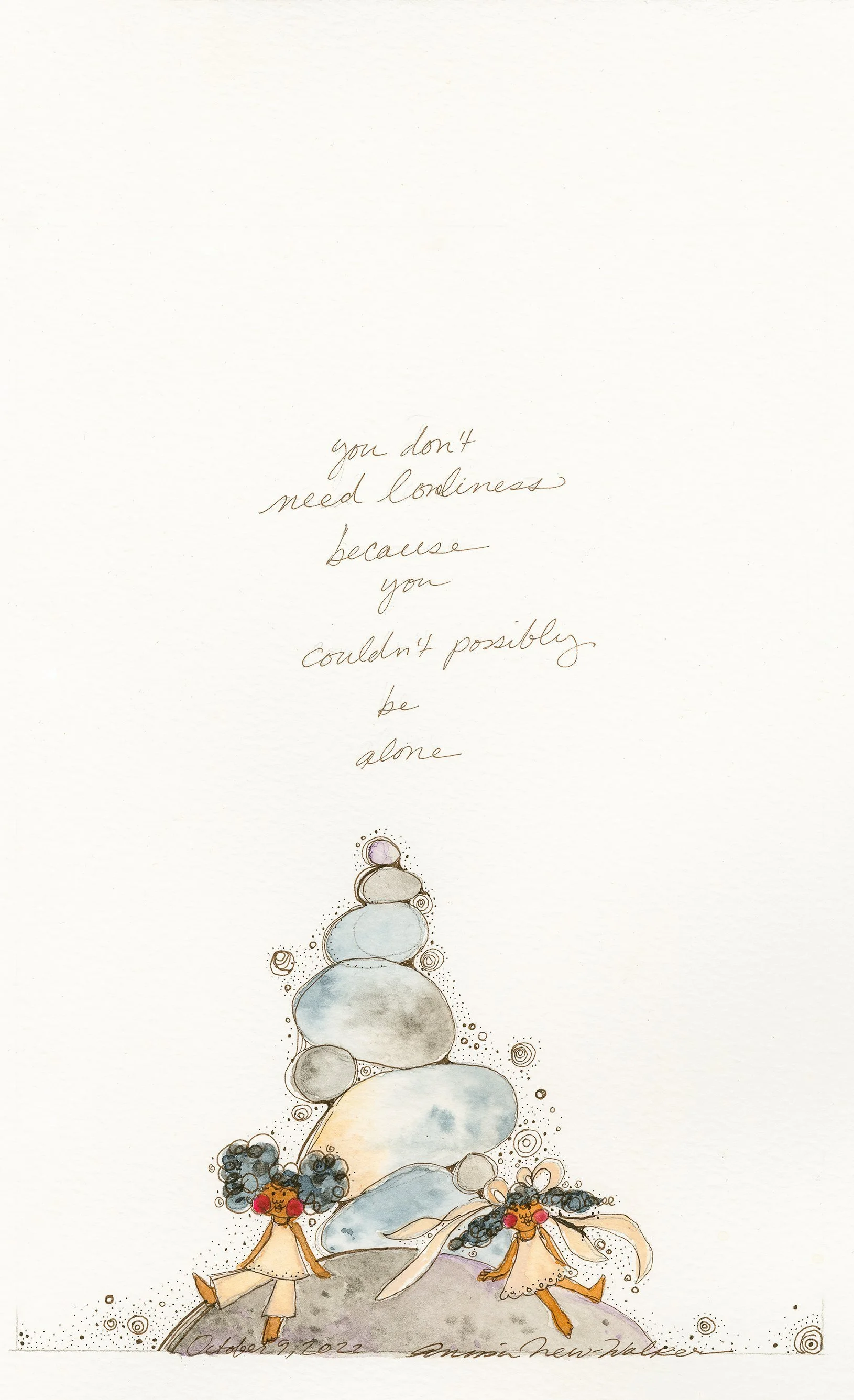 you don’t need loneliness