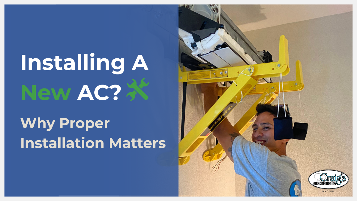 Why Proper Air Conditioner Installation Matters for Your Home