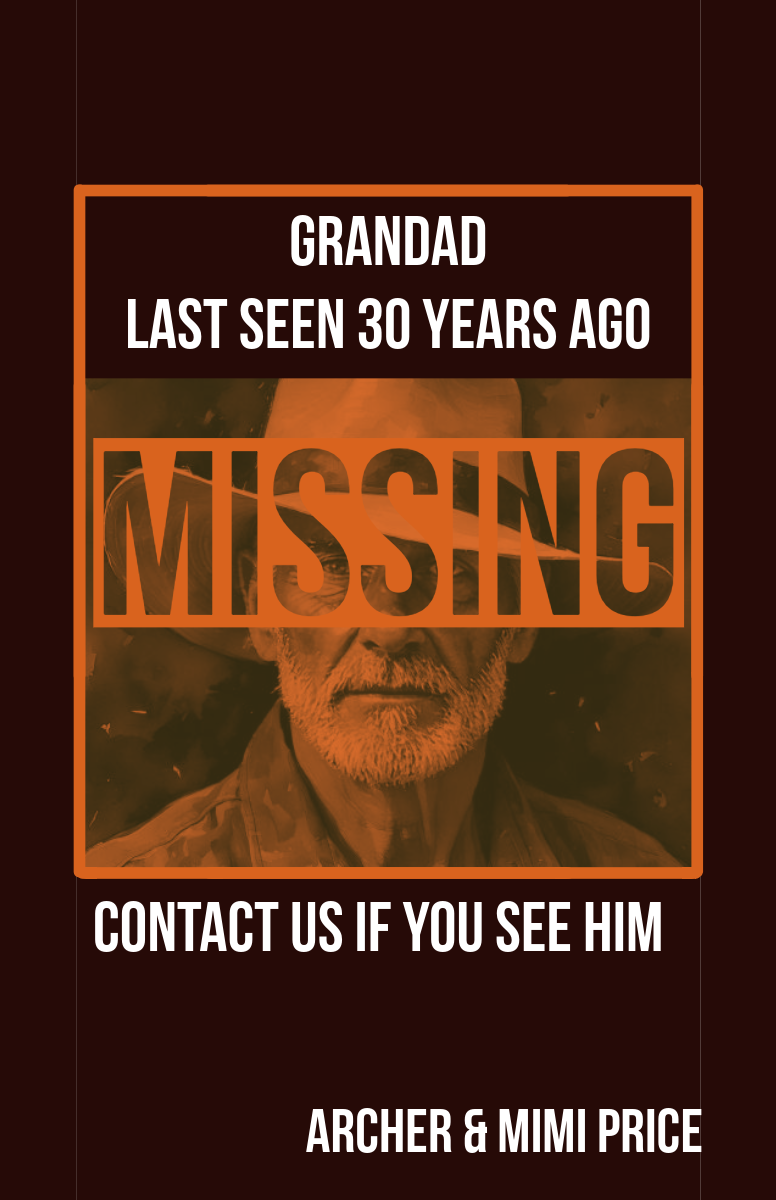 A missing person poster for a man last seen 30 years ago, asking viewers to contact if they see him, with the names Archer and Mimi Price.
