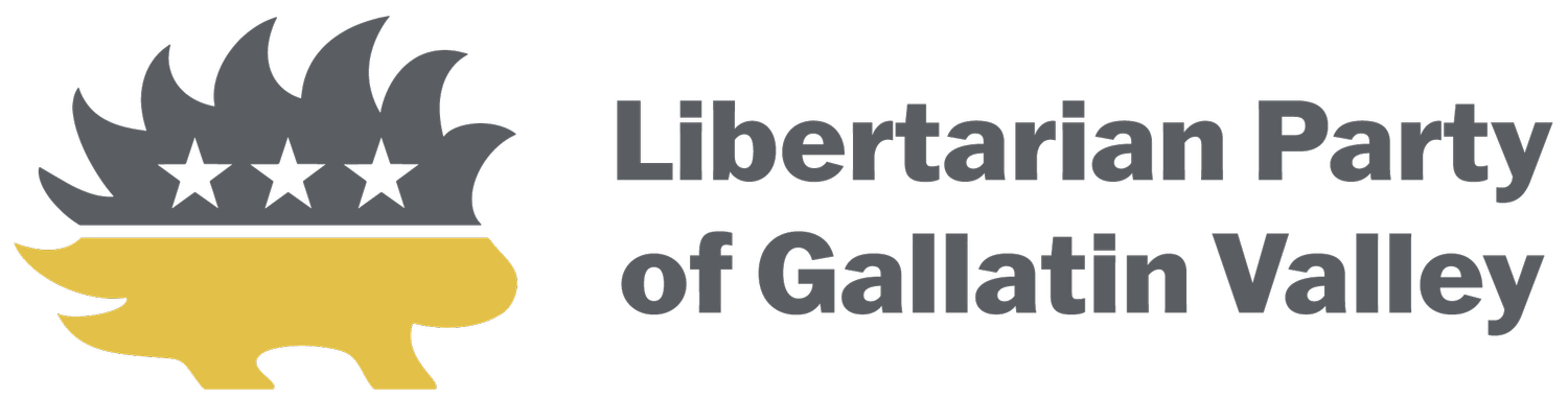 Libertarian Party of Gallatin Valley