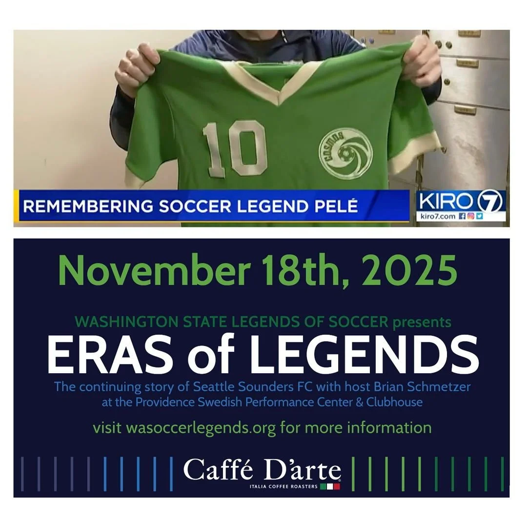 How does a kid from West Seattle end up with the final shirt worn by Pel&eacute;? Find out. Get your ticket to Eras of Legends at WaSoccerLegends.org.
