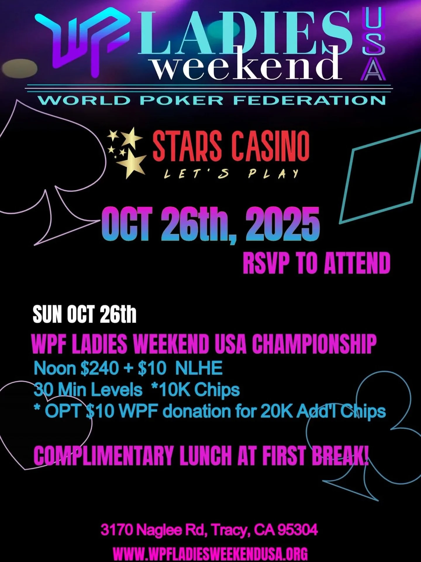 ✨ WPF Ladies Weekend USA Championship ✨
Join us at Stars Casino in Tracy, CA on October 26th for a fun and empowering day at the tables! Open to all - come play, connect, and enjoy a complimentary lunch (while supplies last!) at first break. &spades;