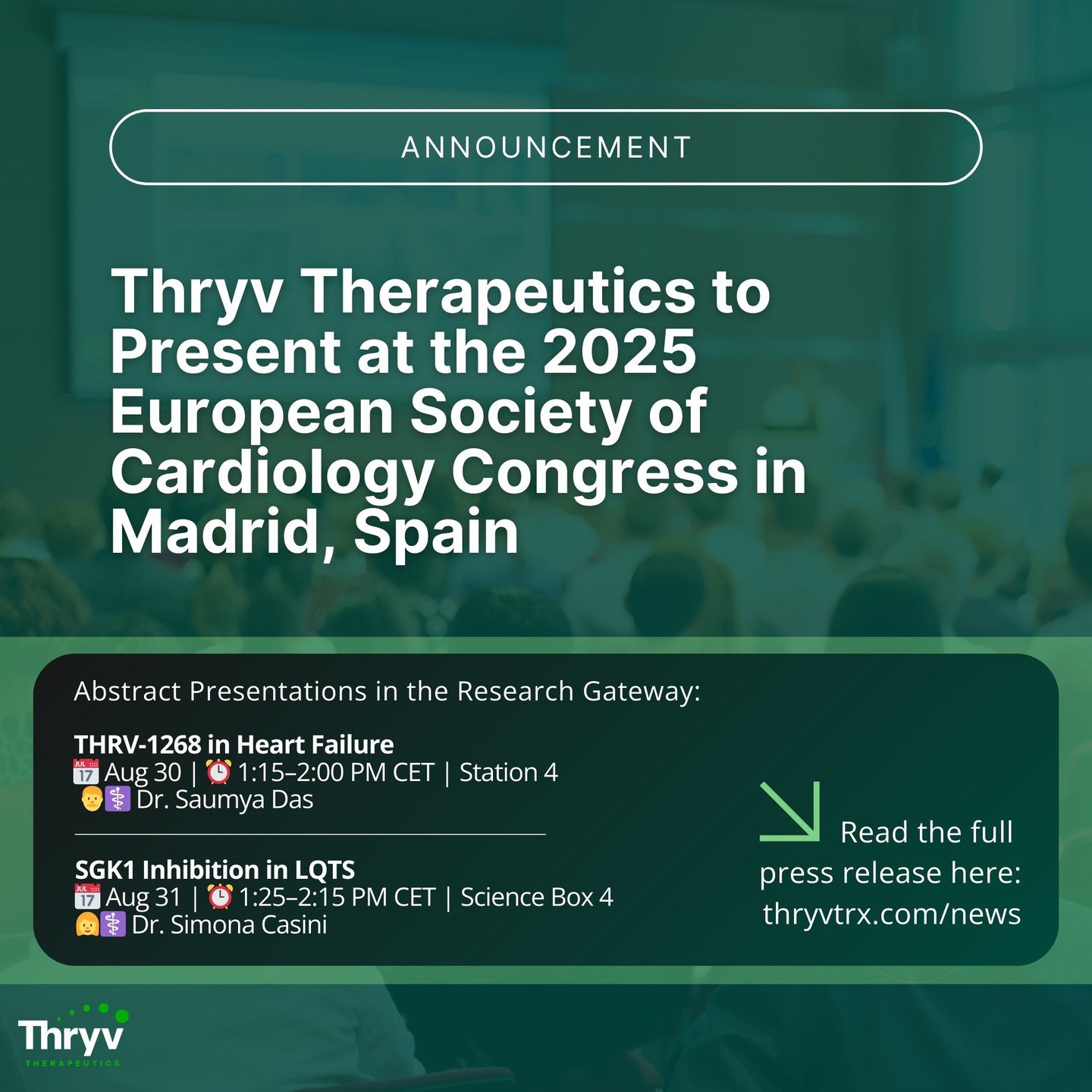 📣 We&rsquo;re headed to #ESCCongress this weekend! Thryv Therapeutics is proud to announce that we&rsquo;ll be presenting compelling new preclinical results on our lead SGK1 inhibitor, THRV-1268, at the 2025 European Society of Cardiology Congress i