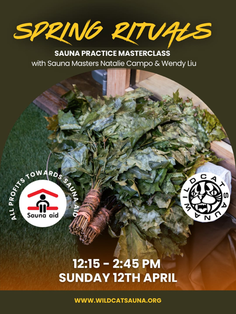 Spring Rituals for Sauna Aid with Wildcat Community Sauna