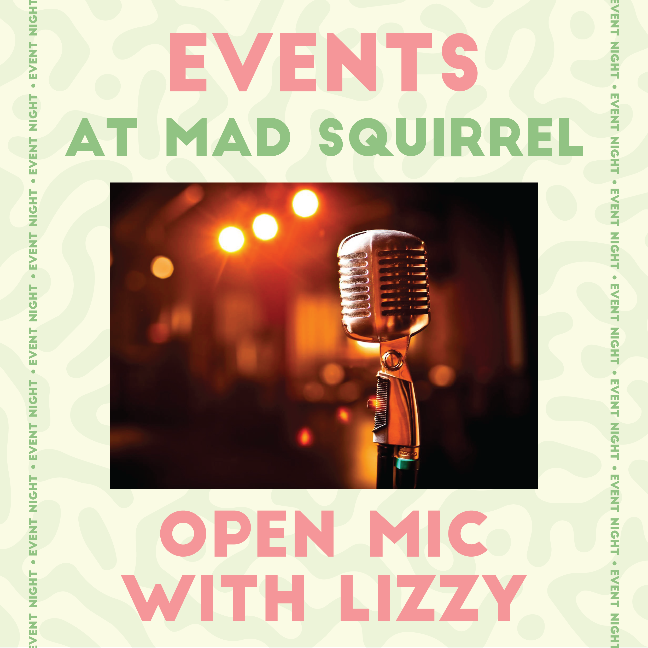 OPEN MIC NIGHT WITH LIZZIE