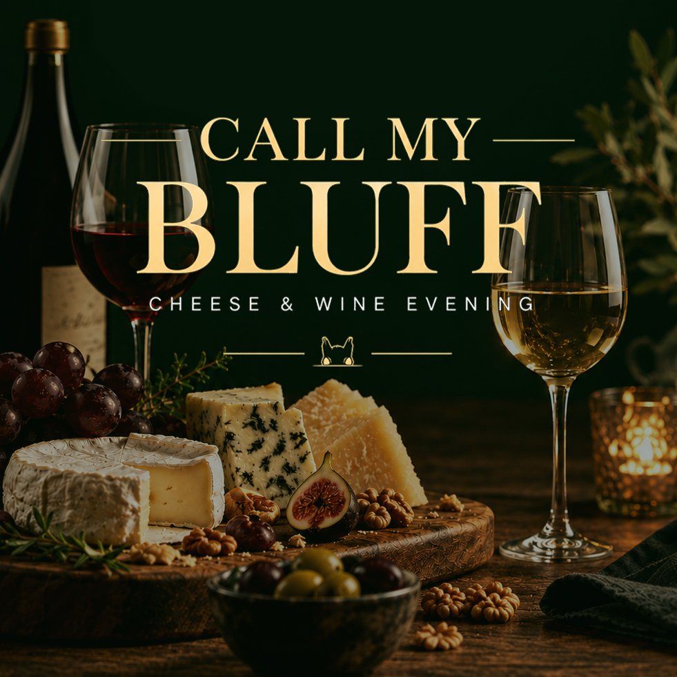 CALL MY BLUFF: WINE TASTING