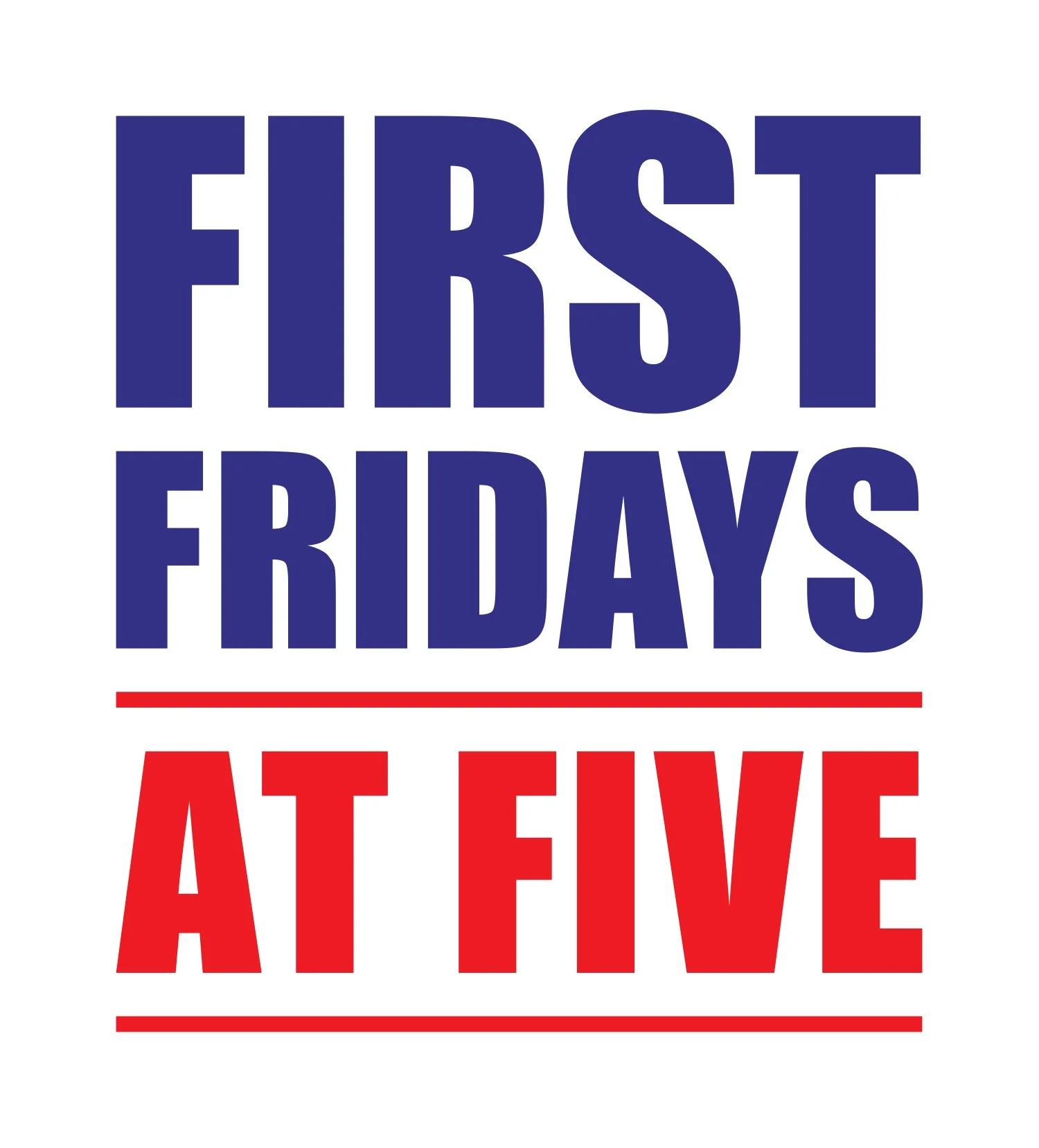 First Fridays at Five