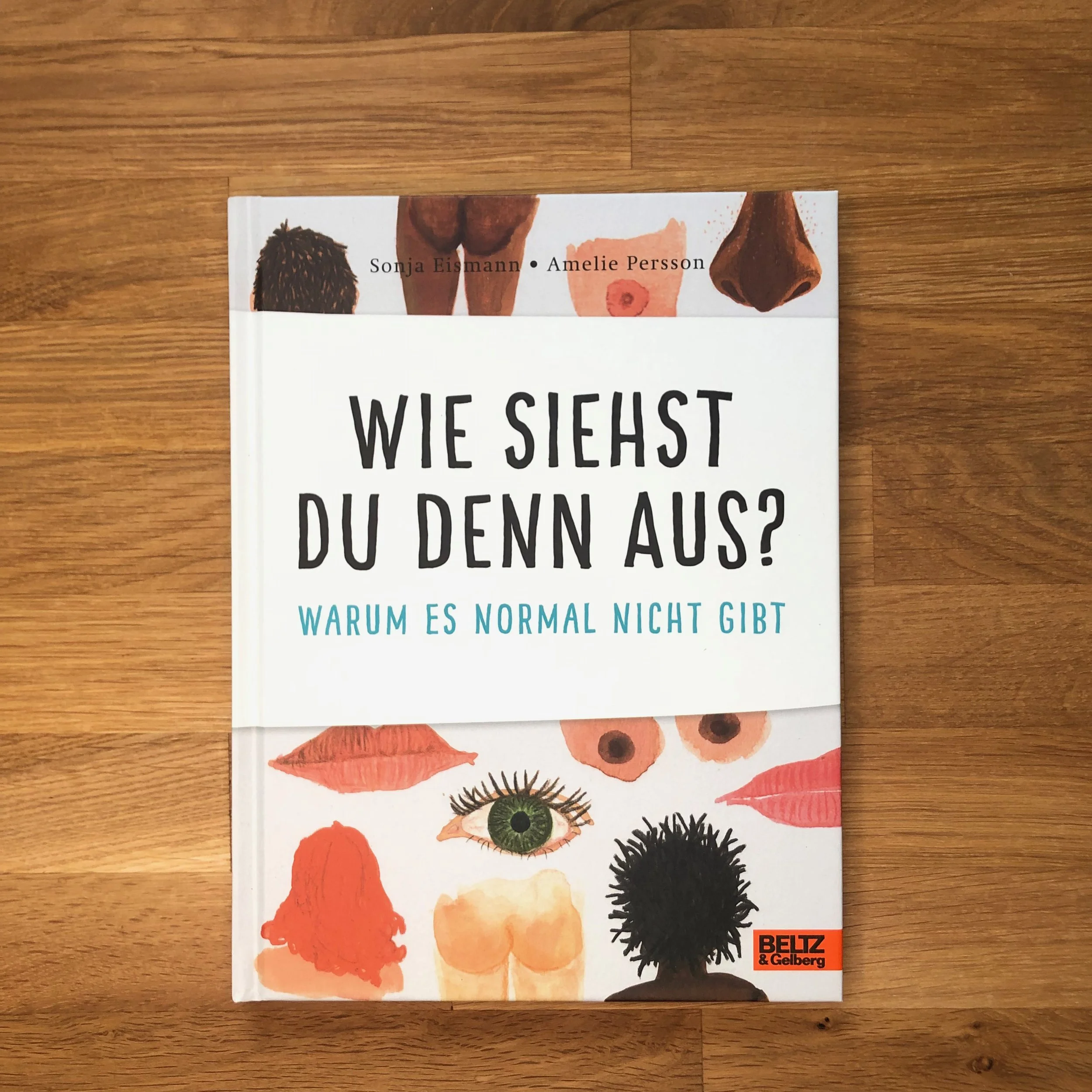Wie siehst du denn aus? Warum es normal nicht gibt (signiertes Exemplar ...