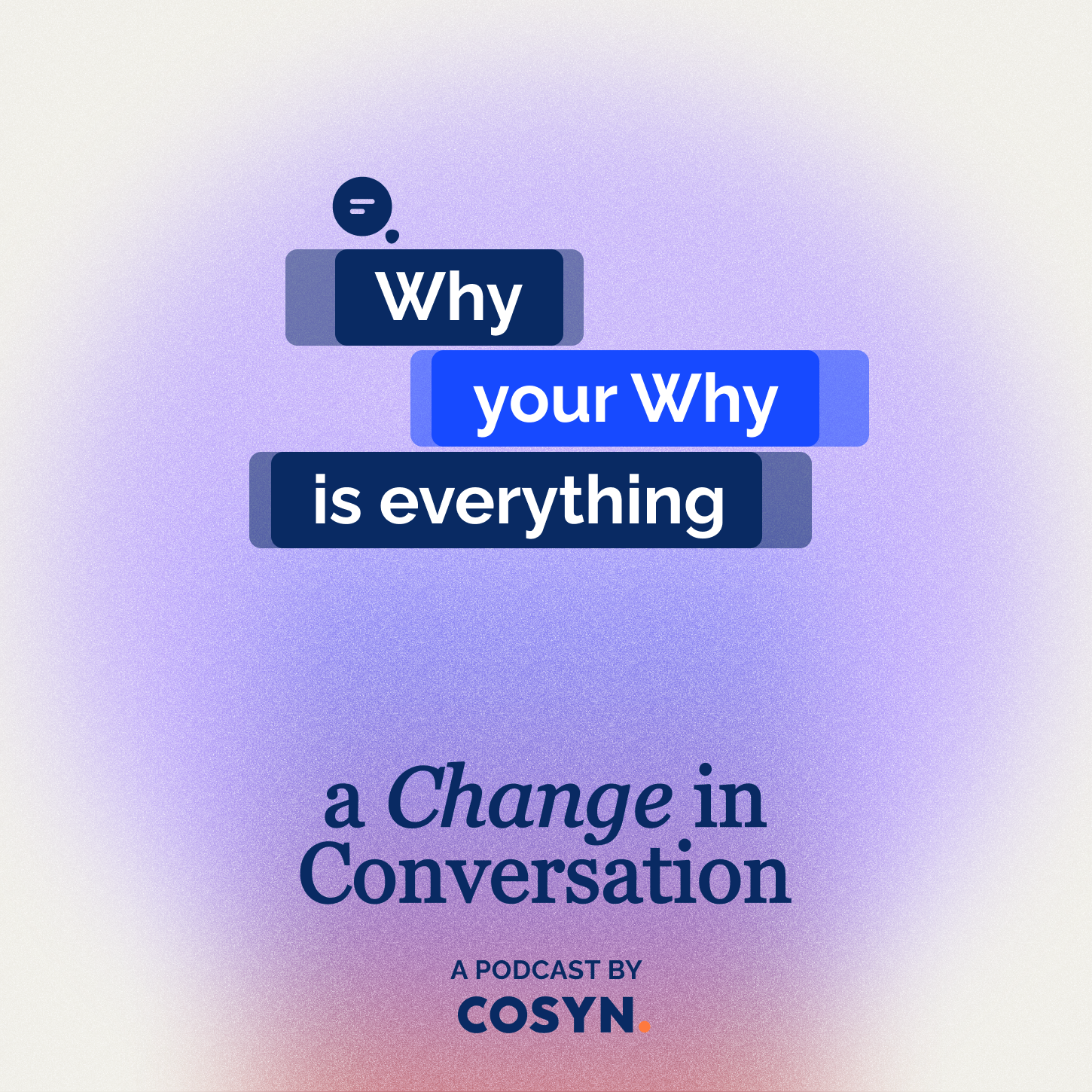 Episode #6: Why your Why is everything&nbsp;