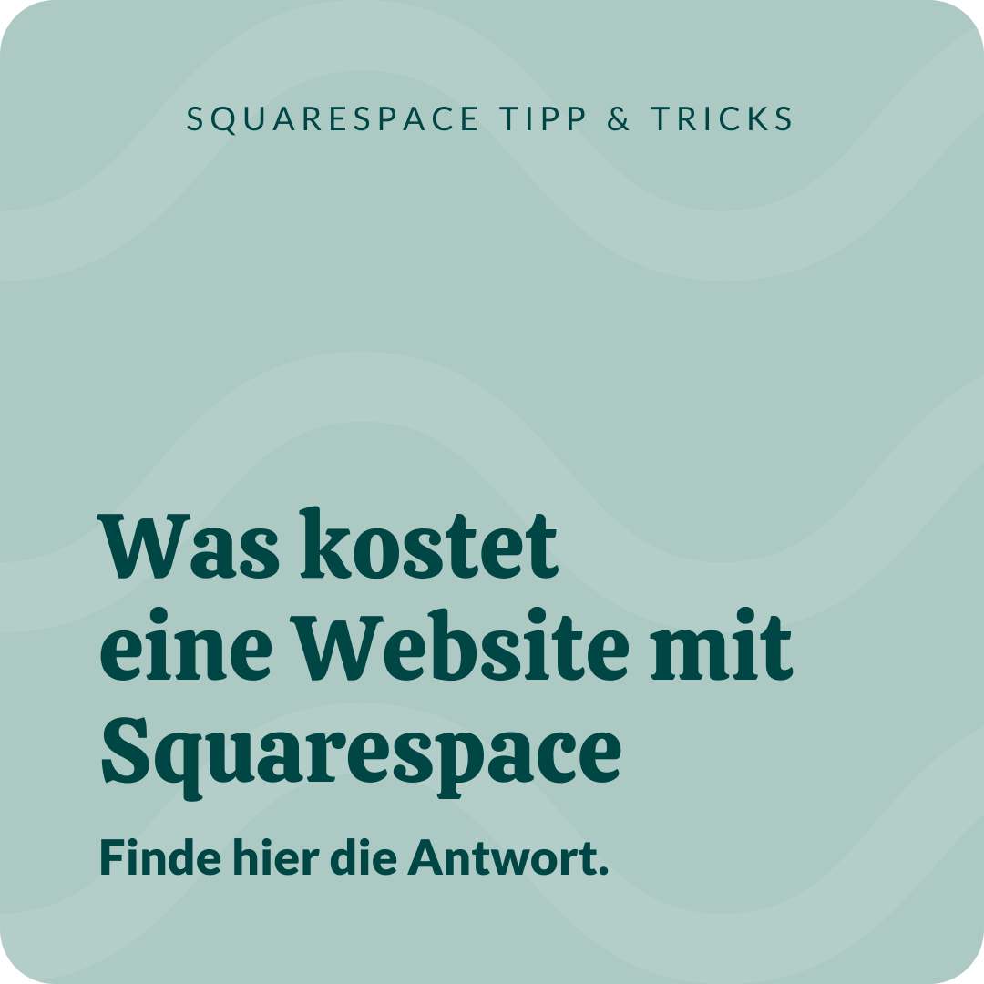 Squarespace Kosten – 2025 für dich analysiert
