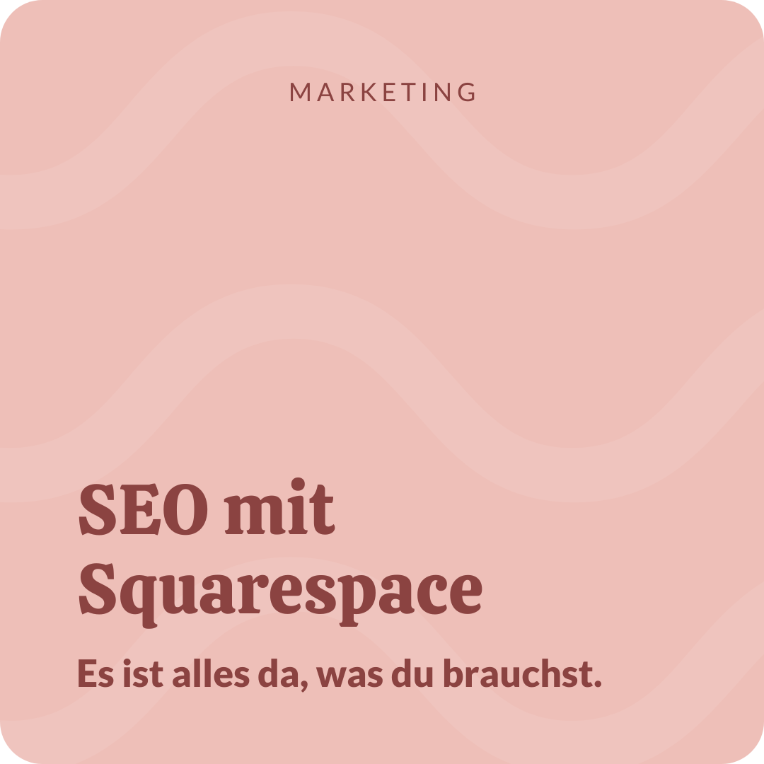Squarespace SEO: Alles on Board, was du wirklich brauchst