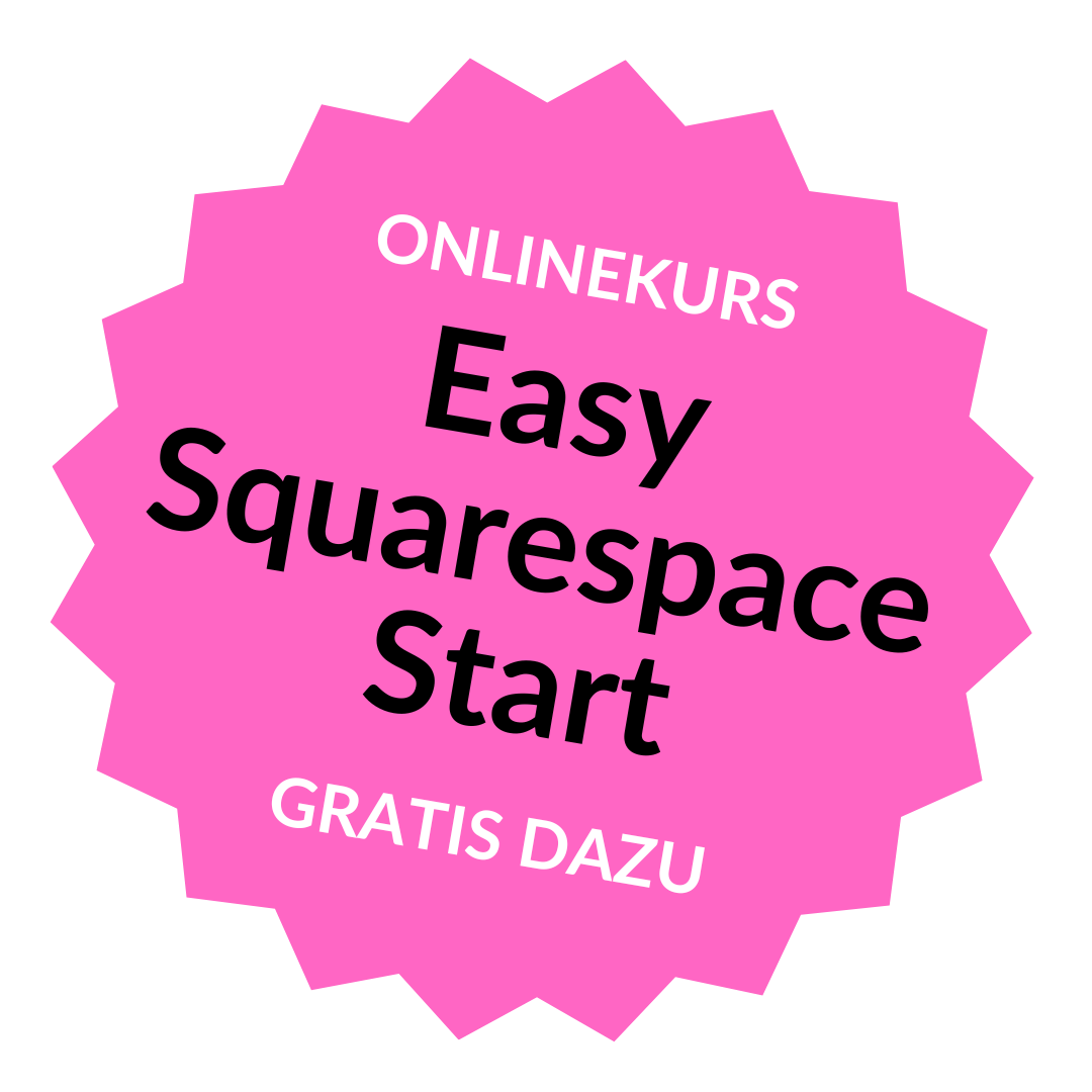 Ein pinkfarbener Stern mit schwarzen und weißen Texten, der einen Online-Kurs für Easy Squarespace Start bewirbt, inklusive kostenloser Teilnahme.