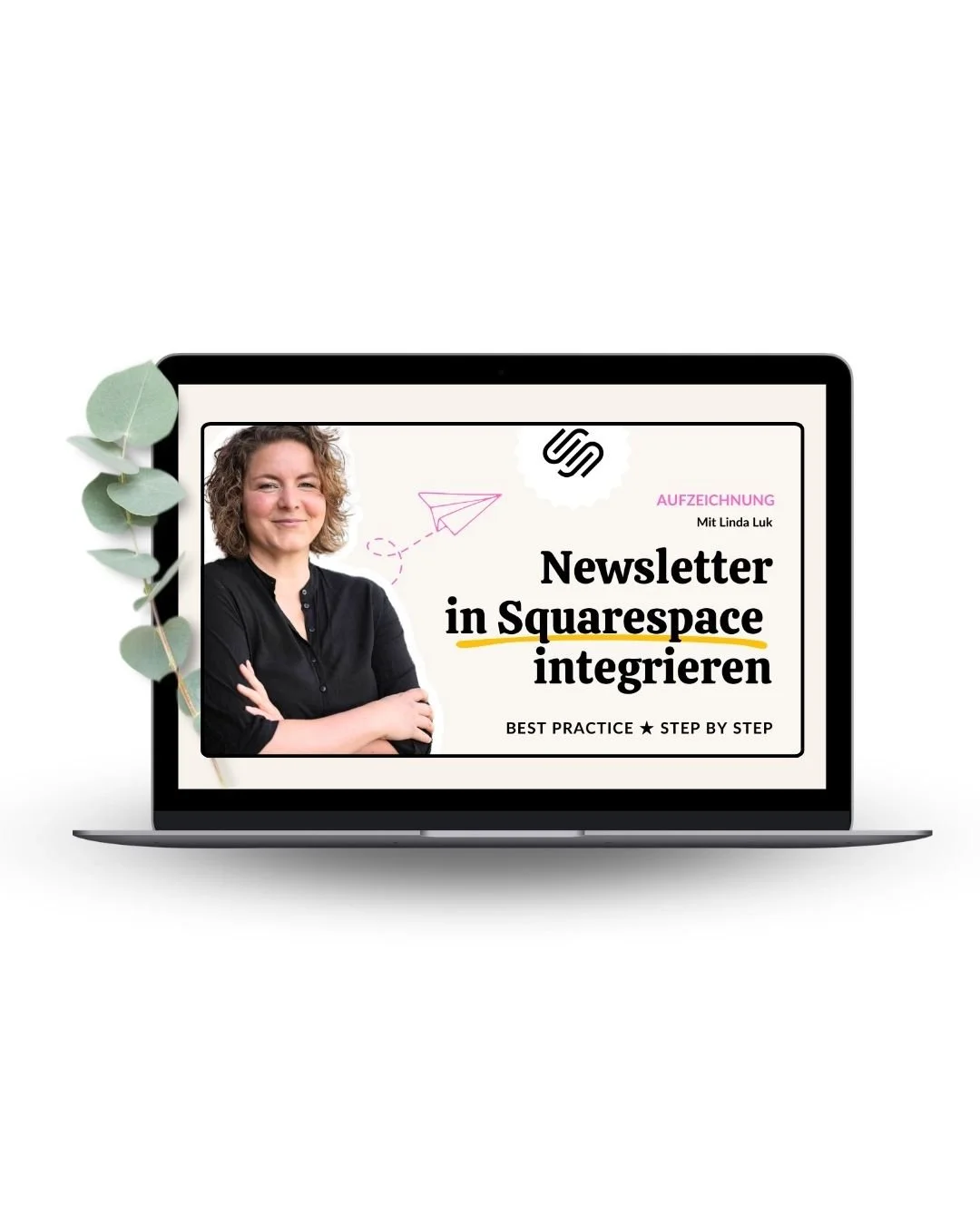 Squarespace Newsletter Workshop (Aufzeichnung)